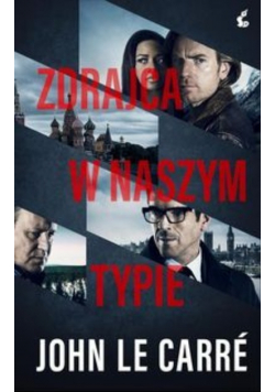 Zdrajca w naszym typie