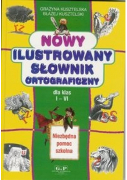 Nowy ilustrowany słownik ortograficzny