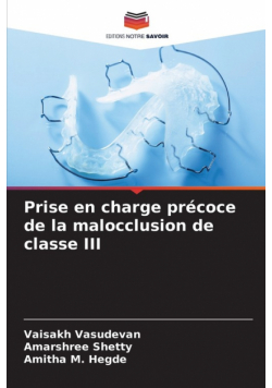 Prise en charge précoce de la malocclusion de classe III
