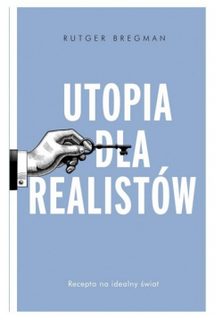 Utopia dla realistów