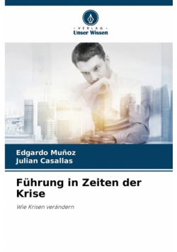 Führung in Zeiten der Krise