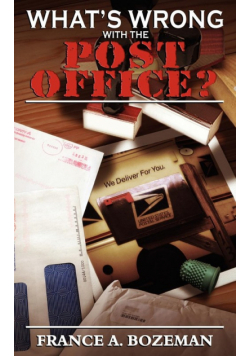 What's Wrong with the Post Office?