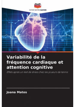Variabilité de la fréquence cardiaque et attention cognitive