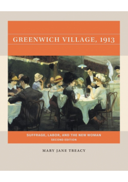 Greenwich Village, 1913, Second Edition