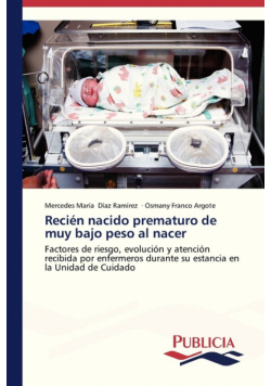 Recién nacido prematuro de muy bajo peso al nacer