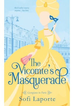 The Vicomte's Masquerade