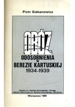 Obóz odosobnienia w Berezie Kartuskiej 1934 1939