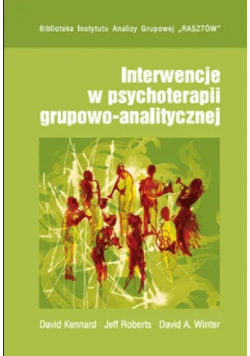 Interwencje W Psychoterapii Grupowo-Analitycznej