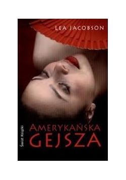 Amerykańska gejsza