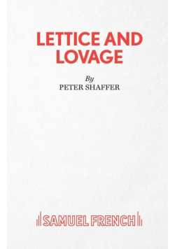 Lettice and Lovage - A Comedy