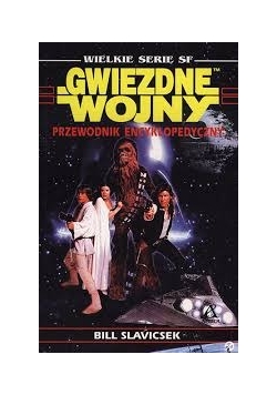 Gwiezdne Wojny przewodnik encyklopedyczny