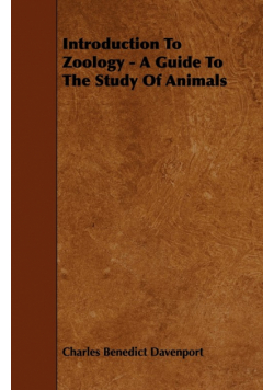 Introduction To Zoology - A Guide To The Study Of Animals