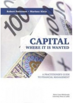 Capital Where it is Wanted