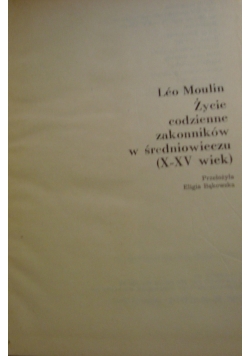 Życie codzienne zakonników w średniowieczu (X-XV wiek)