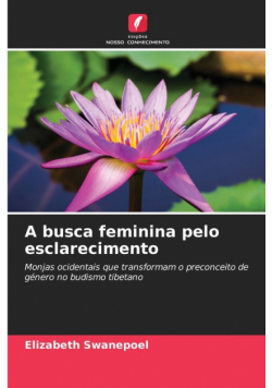 A busca feminina pelo esclarecimento