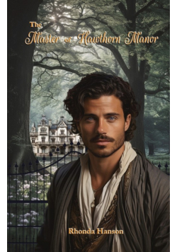 The Master Of Hawthorn Manor