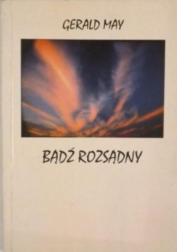 Bądź rozsądny