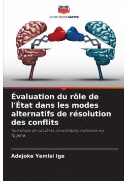 Évaluation du rôle de l'État dans les modes alternatifs de résolution des conflits