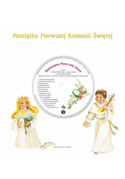 Pamiątka Pierwszej Komunii Świętej Śpiewajmy Panu cały dzień