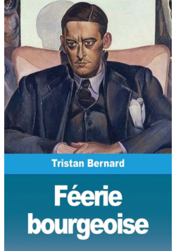 Féerie bourgeoise
