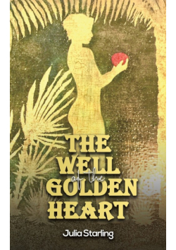 The Well of the Golden Heart
