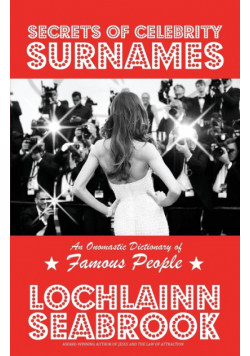 Secrets of Celebrity Surnames