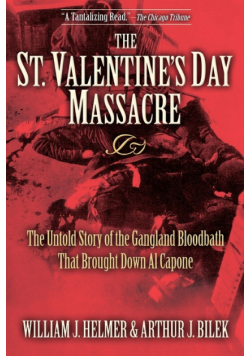 The St. Valentine's Day Massacre