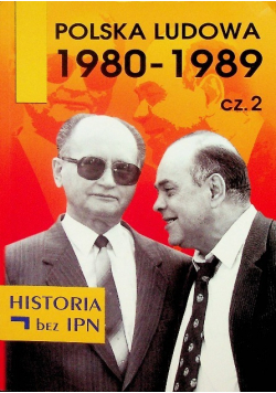 Polska ludowa 1980 1989 Cześć 2