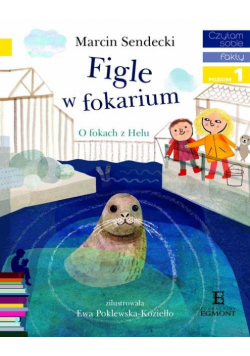 Czytam sobie Figle w fokarium Poziom 1