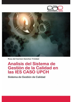 Analisis del Sistema de Gestión de la Calidad en las IES CASO UPCH