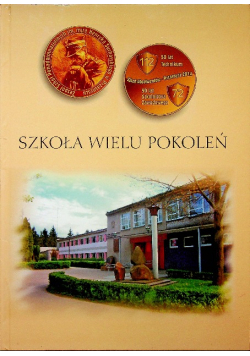Szkoła wielu pokoleń