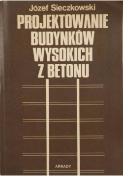 Projektowanie budynków wysokich z betonu