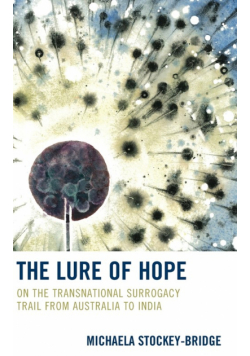 The Lure of Hope