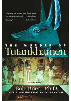 The Murder of Tutankhamen