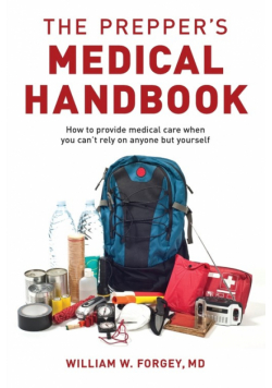 The Prepper's Medical Handbook