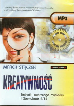 Kreatywność Techniki twórczego myślenia i Stymulator 6/14, Audiobook