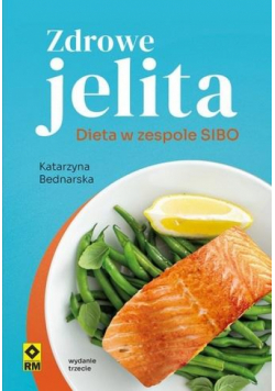 Zdrowe jelita Dieta w zespole SIBO w.3