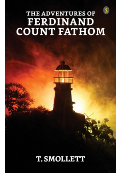The Adventures Of Ferdinand Count Fathom