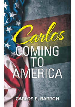 Carlos Coming to America