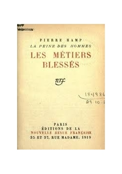 Les metiers blesses