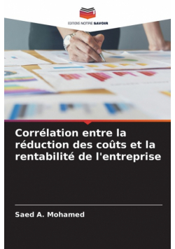 Corrélation entre la réduction des coûts et la rentabilité de l'entreprise