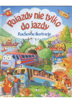 Pojazdy nie tylko do jazdy