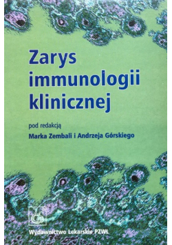 Zarys immunologii klinicznej