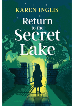 Return to the Secret Lake