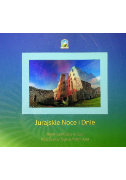 Jurajskie Noce i Dnie