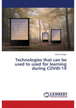 Technologies that can be used to used for learning during COVID-19