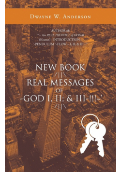 New Book /||\ Real Messages of `-God I, Ii; & Iii-!!!~' /||\