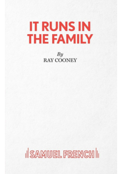 It Runs in the Family - A Comedy