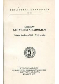 Między gotykiem a barokiem