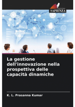 La gestione dell'innovazione nella prospettiva delle capacità dinamiche